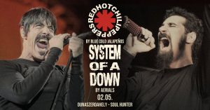 RHCP + System of a Down 2.5.2027