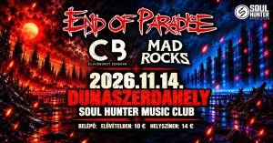 END OF PARADISE × CLOUDBURST × MAD ROCKS